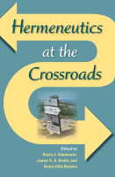 Hermeneutics at the Crossroads - Kevin J. Vanhoozer.pdf